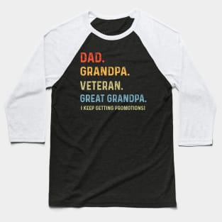 Dad Grandpa Veteran Great Grandpa Baseball T-Shirt